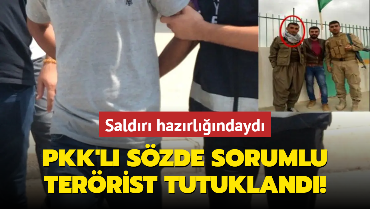 Saldr hazrlndayd... PKK'l szde sorumlu terrist tutukland!