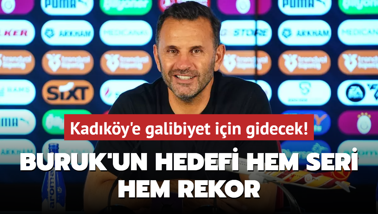 Buruk'un hedefi hem seri hem rekor