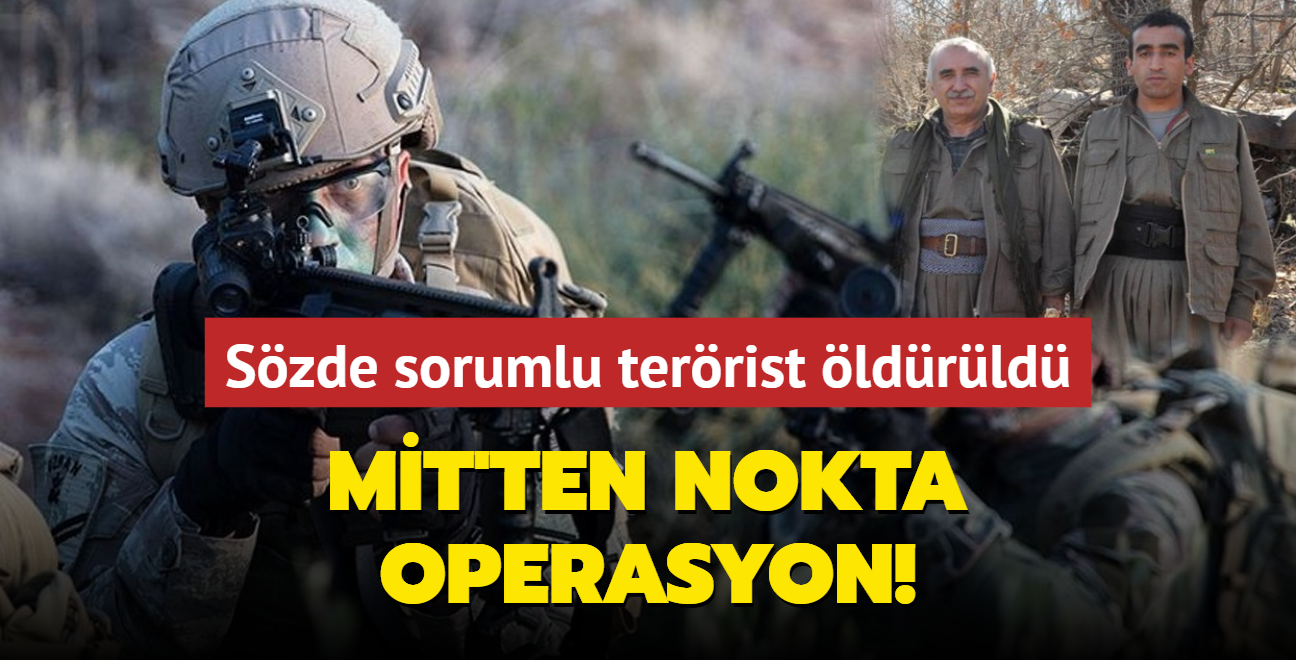 Szde sorumlu terrist ldrld... MT'ten nokta operasyon!