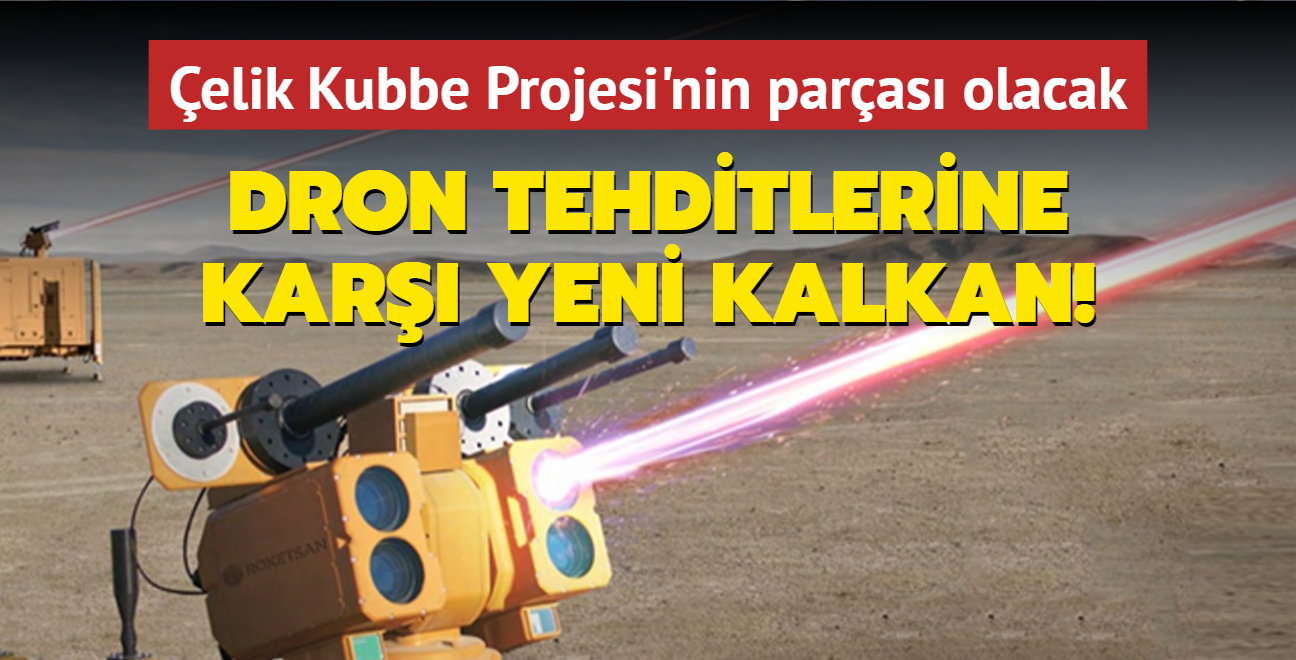 Dron tehditlerine kar yeni kalkan! elik Kubbe Projesi'nin bir paras olacak