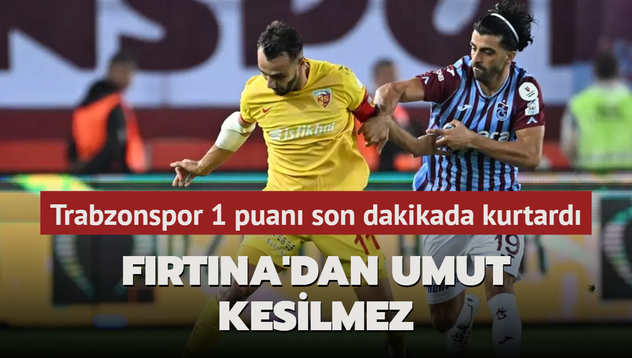 Frtna'dan umut kesilmez