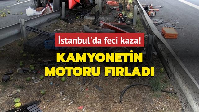 stanbul'da feci kaza: Kamyonetin motoru frlad