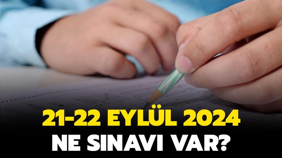 Bu hafta sonu ne snav var" 21-22 Eyll 2024 snav takvimi!