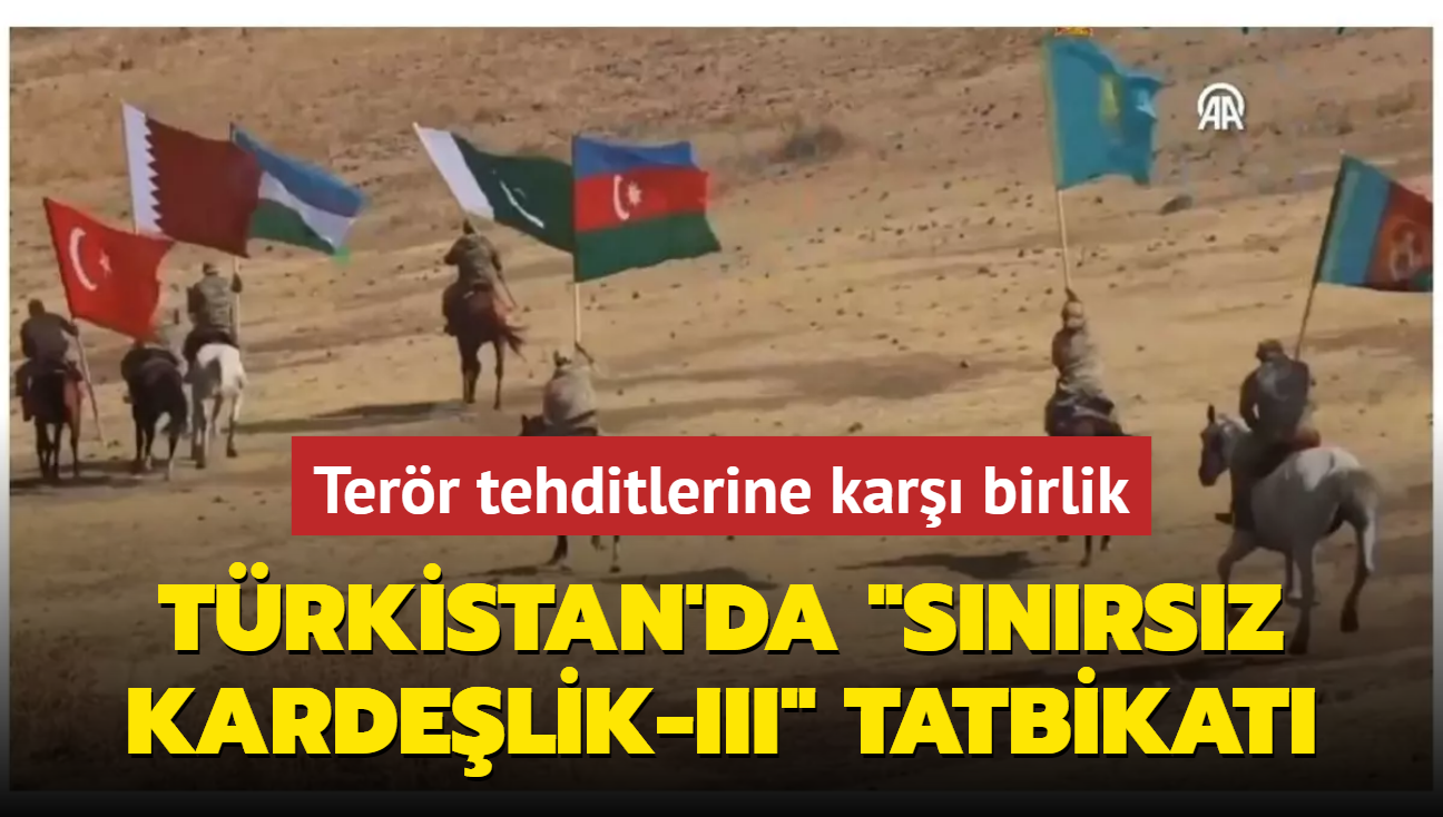 Trkistan'da 'Snrsz Kardelik-III' tatbikat