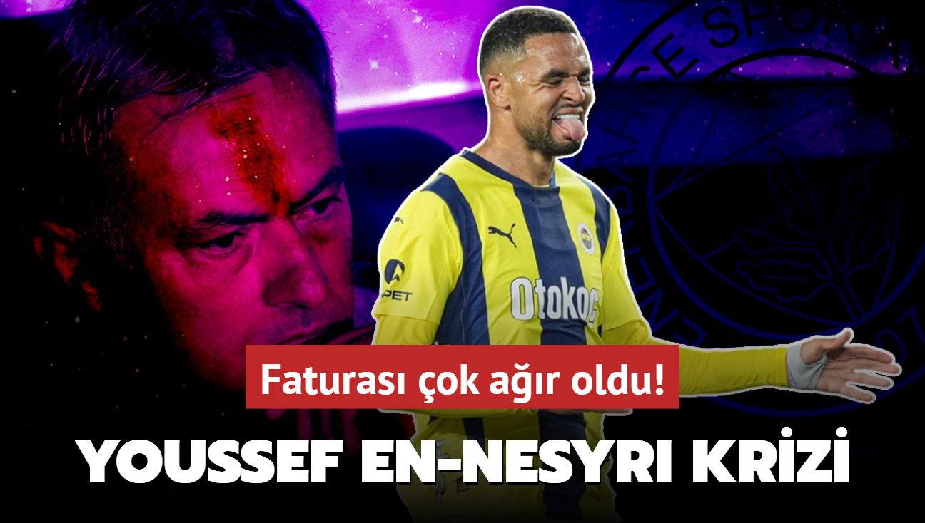 Fenerbahe'de Youssef En-Nesyri krizi! Faturas ar oldu