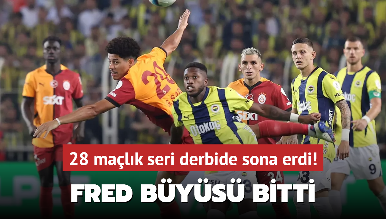 Fred bys bitti! 28 malk seri derbide sona erdi