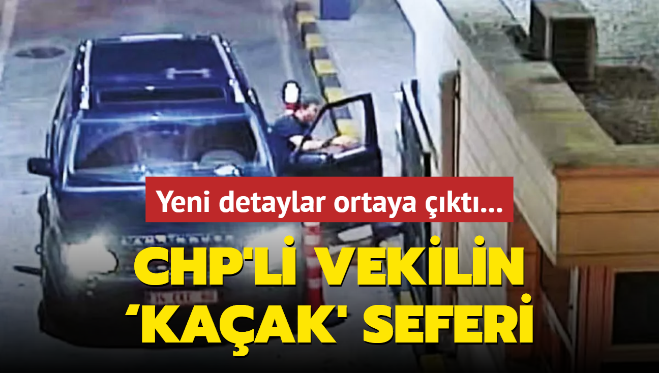 CHP'li vekilin kaak' seferi