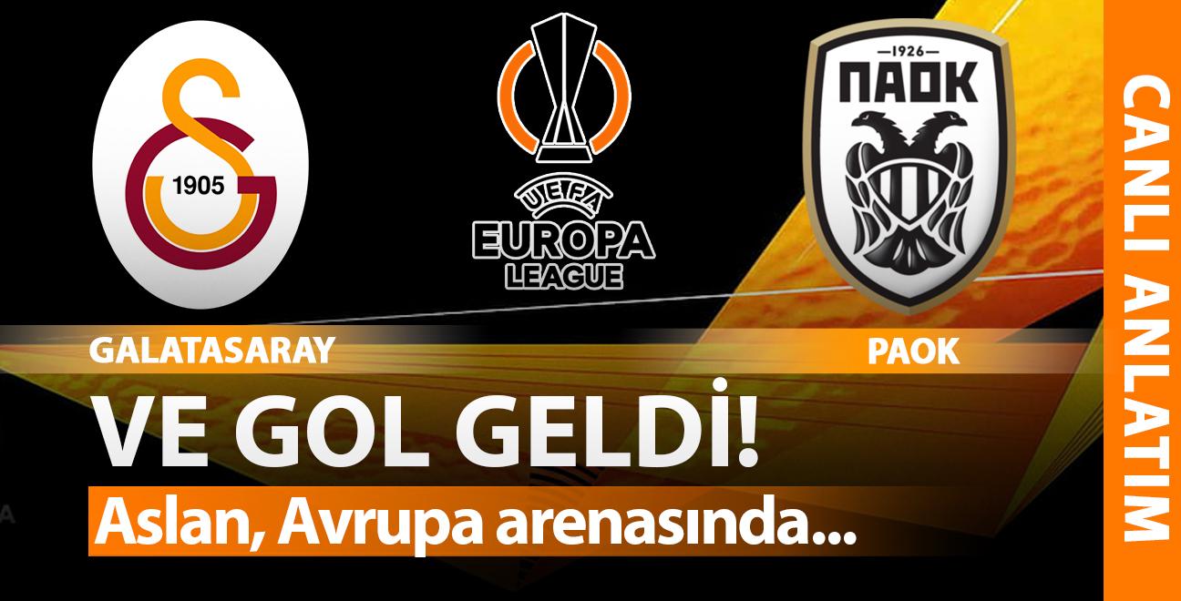 CANLI: Galatasaray - PAOK