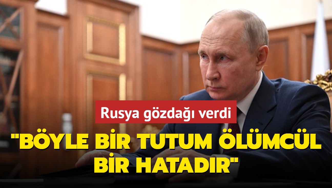 Rusya: Byle bir tutum lmcl bir hatadr