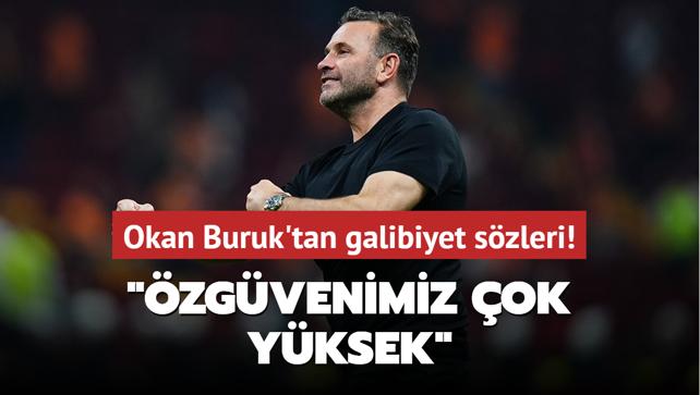 Okan Buruk'tan galibiyet szleri! "zgvenimiz ok yksek"