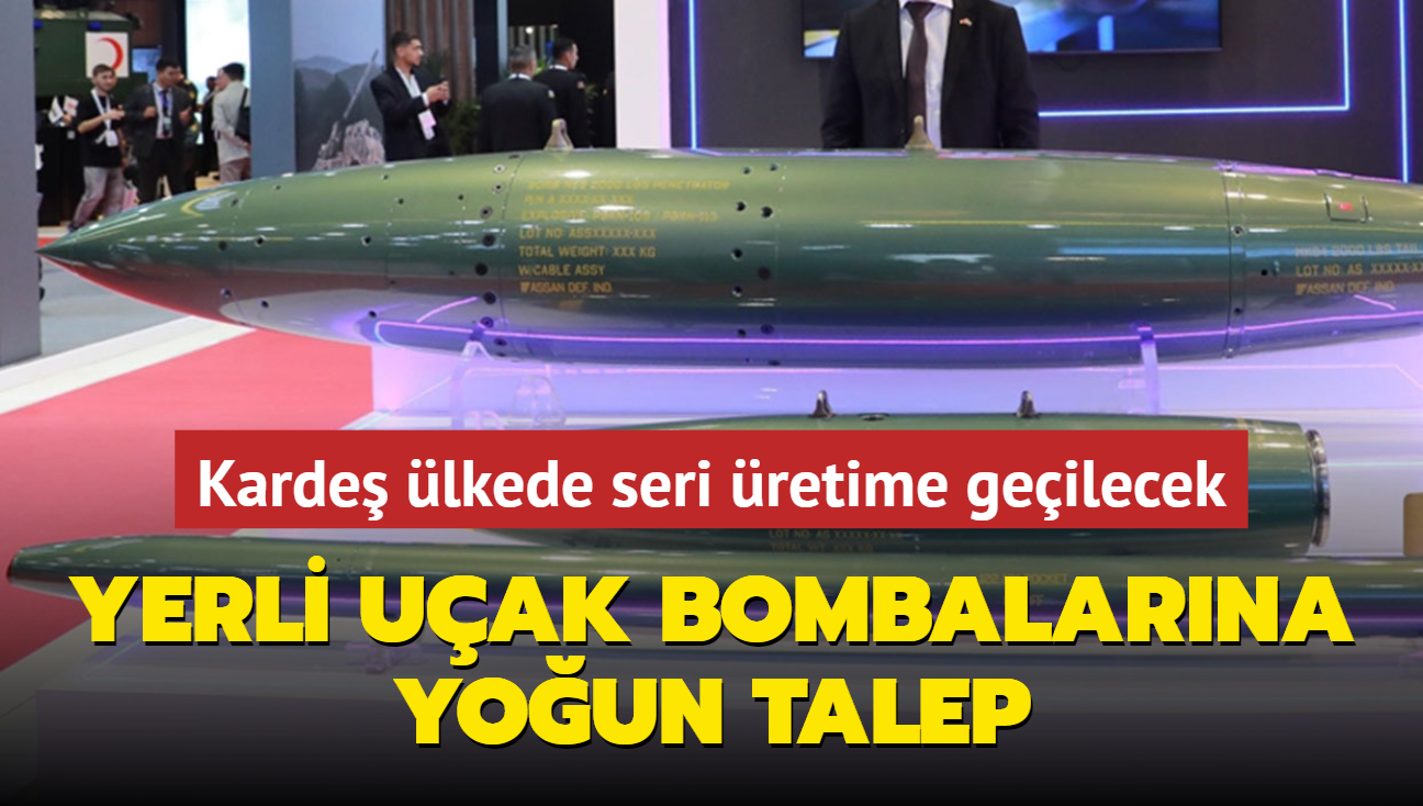 Yerli uak bombalarna yurt dndan youn talep! Karde lkede seri retime geilecek