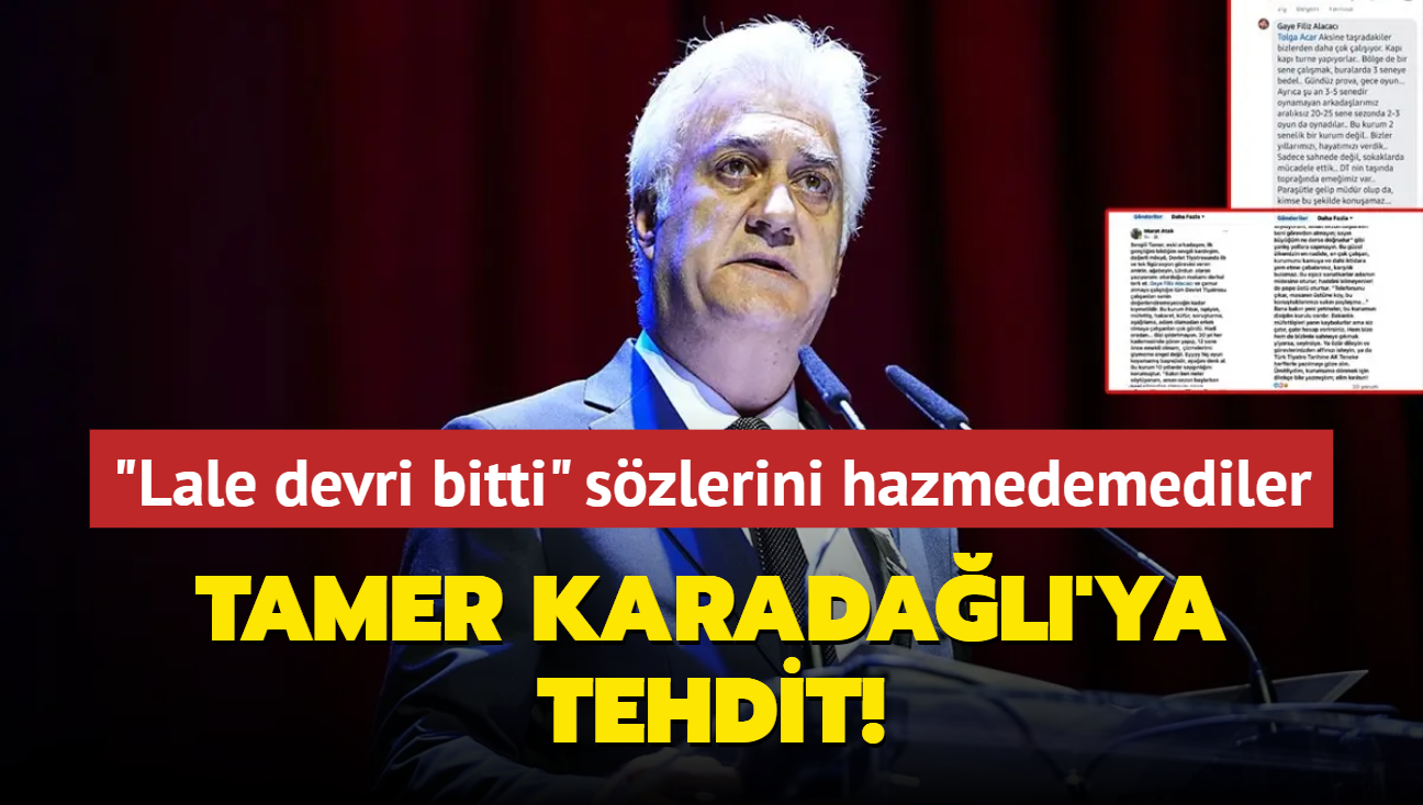 'Lale devri bitti' szlerini hazmedemediler... Tamer Karadal'ya tehdit! 