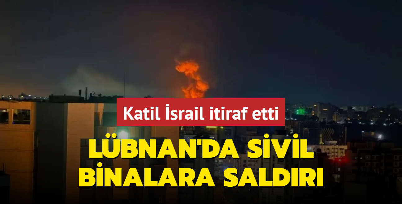 Soykrmc srail ordusu Lbnan'da sivillerin binalarn vurduunu itiraf etti