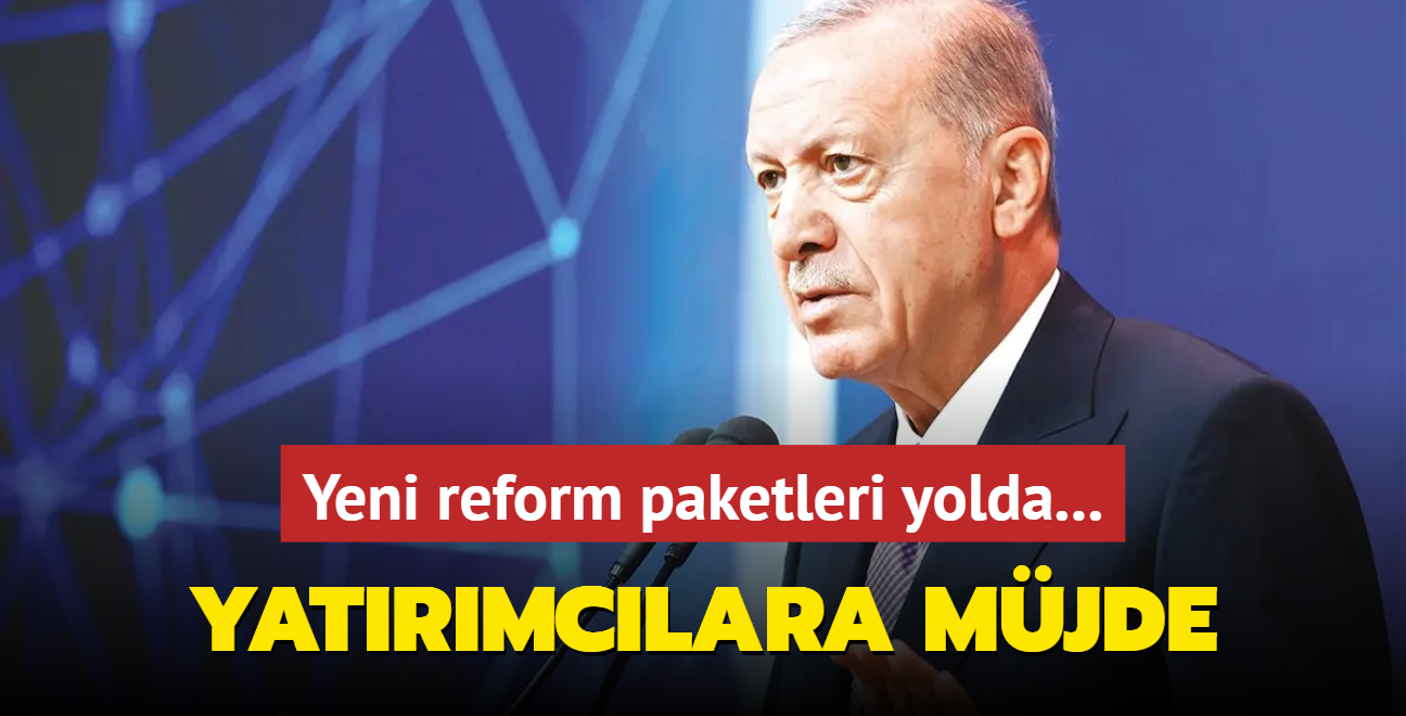 Bakan Erdoan aklad! Yatrmc iin yeni reform paketleri yolda