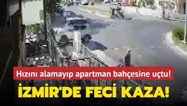 zmir'de feci kaza... Hzn alamayp apartman bahesine utu!