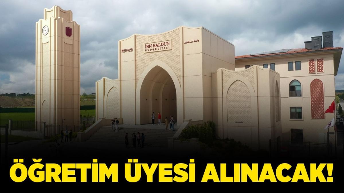 bn Haldun niversitesi retim yesi alacak!