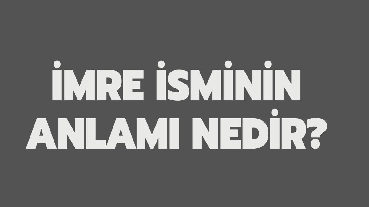 mre isminin anlam nedir" mre ne demek"