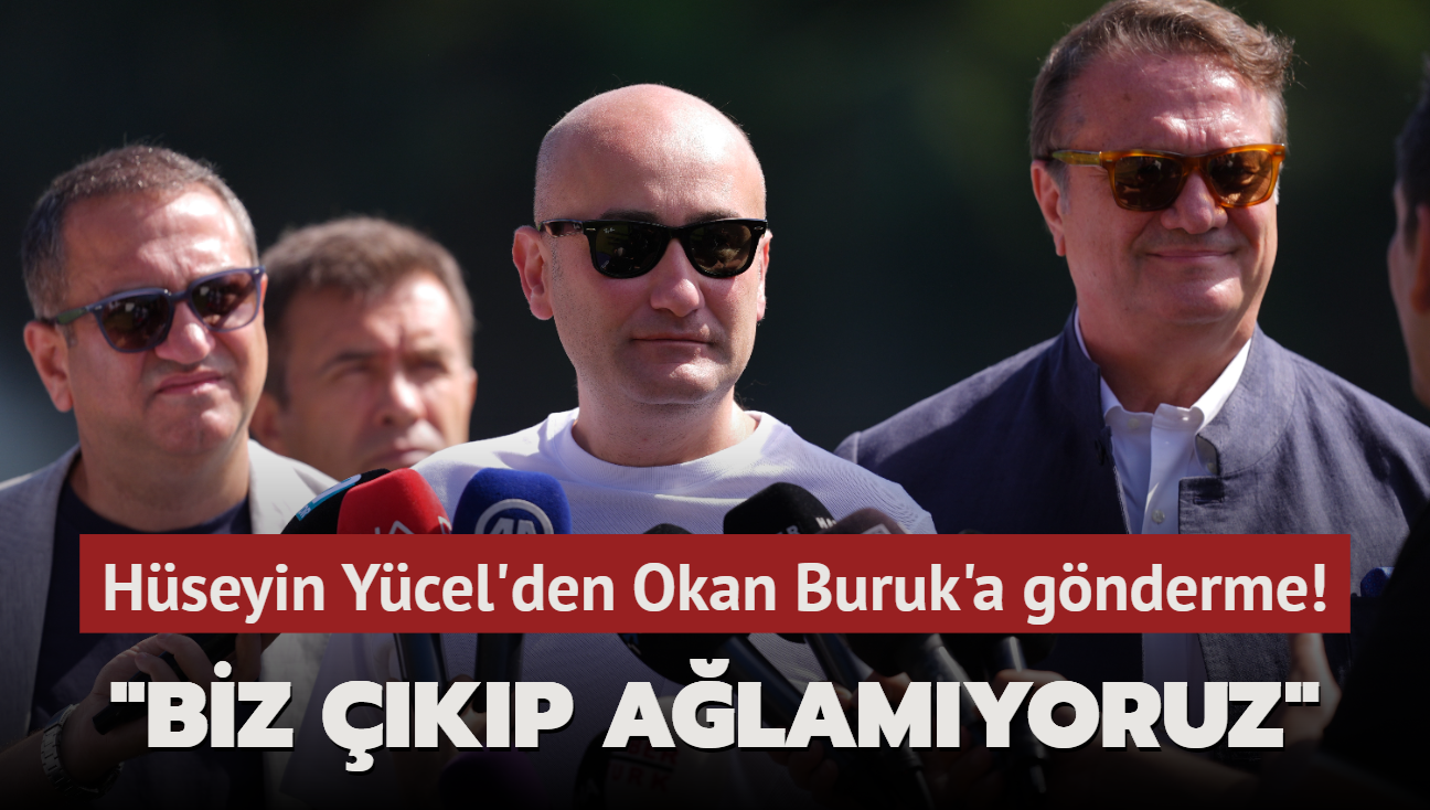 Hseyin Ycel'den Okan Buruk'a gnderme! "Biz kp alamyoruz"