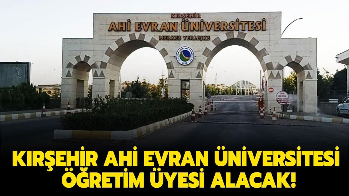 Krehir Ahi Evran niversitesi retim yesi alacak!