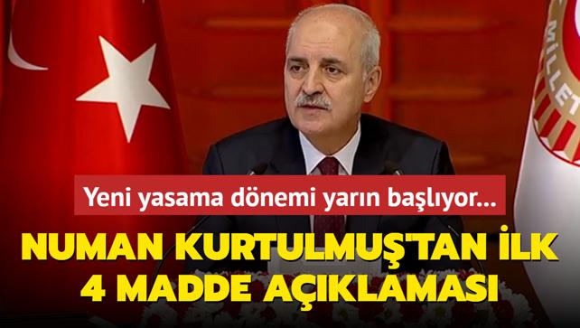 Yeni yasama dnemi yarn balyor... Kurtulmu'tan ilk 4 madde aklamas