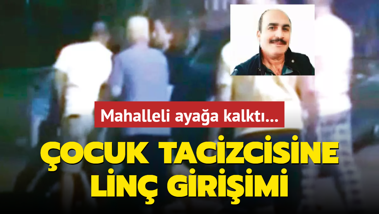 ocuk tacizcisine lin giriimi