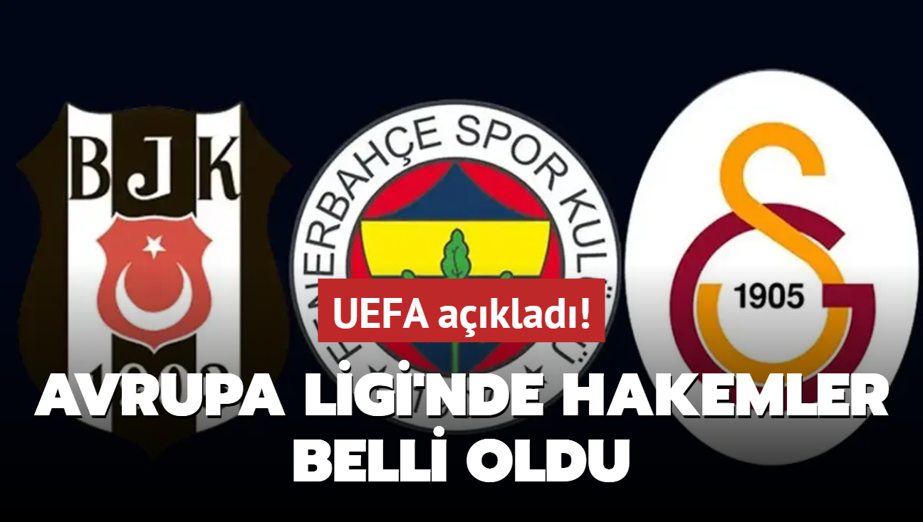 UEFA aklad! te Beikta, Fenerbahe ve Galatasaray malarnn hakemleri