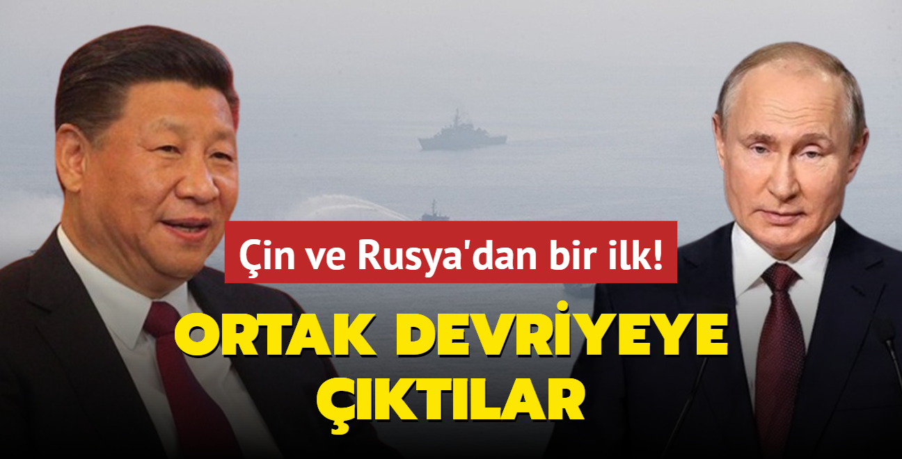 in ve Rusya'dan bir ilk! Ortak devriyeye ktlar