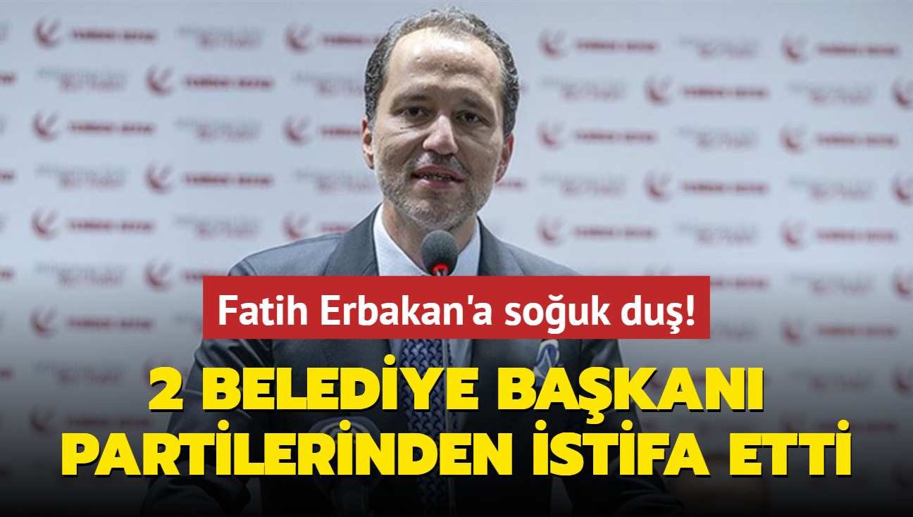 Fatih Erbakan'a souk du! YRP'li belediye bakanlar partilerinden istifa etti