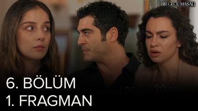 Bir Gece Masal fragman | Mahir Sla'yla nianlanyor! Bir Gece Masal 6. blm fragman yaynland m?