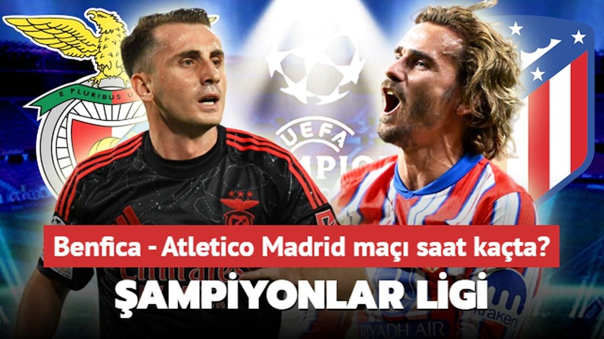 Benfica - Atletico Madrid ma saat kata" Benfica - Atletico Madrid ilk 11'leri belli oldu mu"