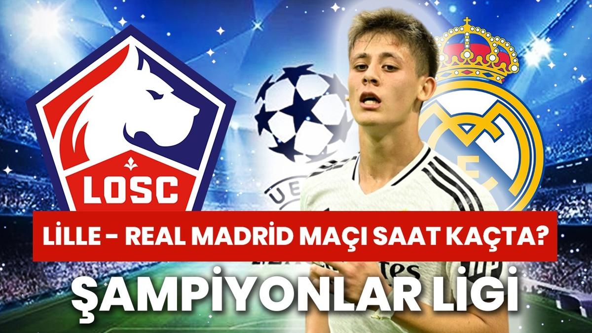 Lille manda Arda Gler oynayacak m" Real Madrid - Lille ma saat kata, hangi kanalda"