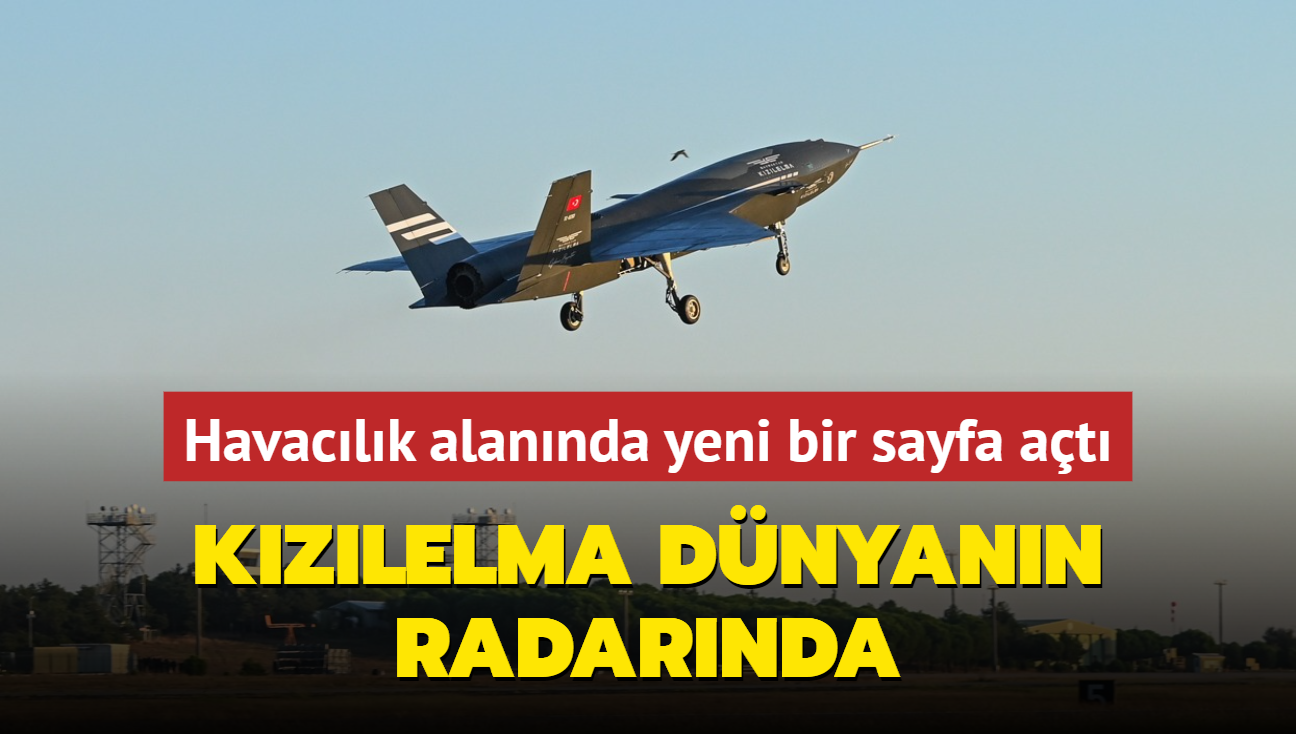 KIZILELMA dnyann dilinde: Havaclk ve uzay alannda yeni bir sayfa at