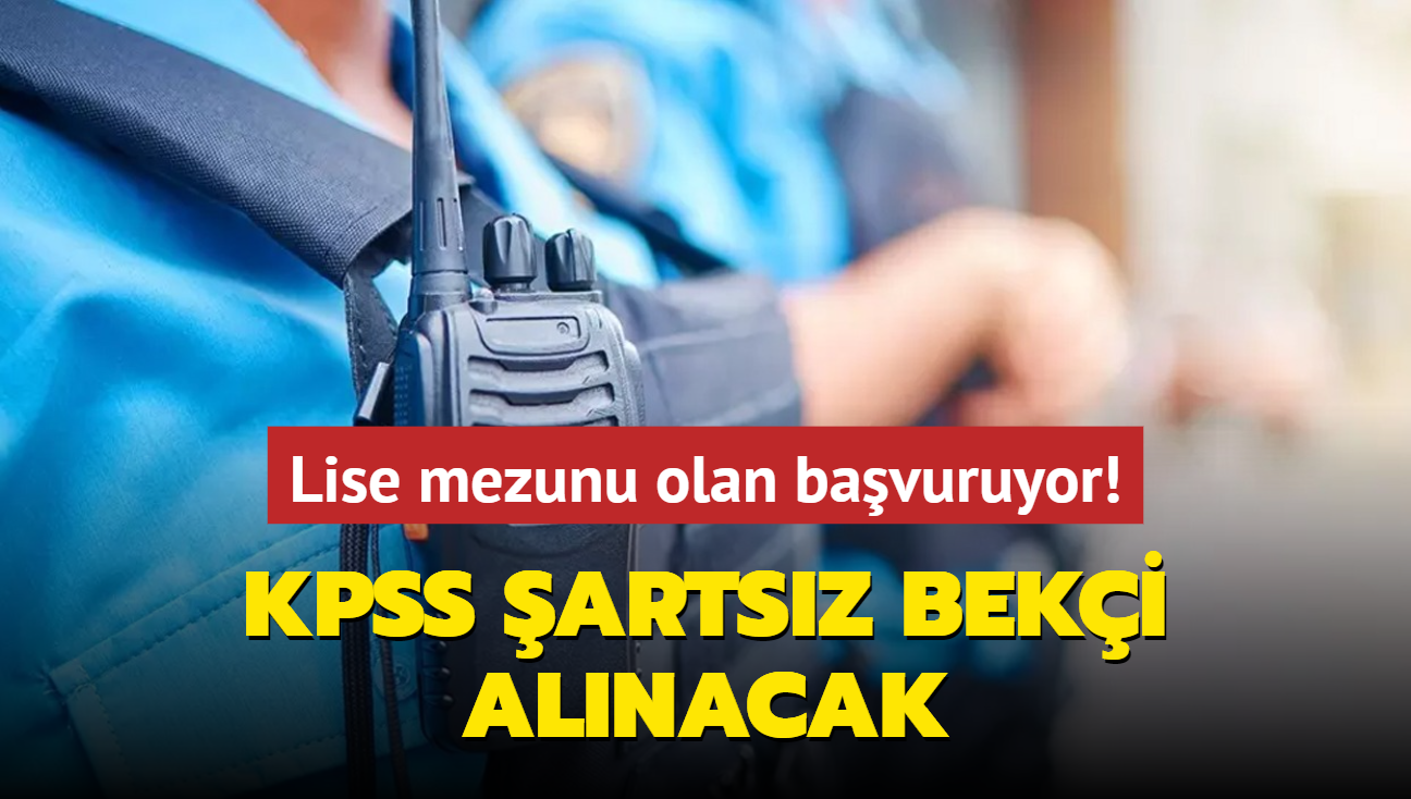 Resmen akland: KPSS artsz beki alm yaplacak! Lise mezunu olan bavuruyor