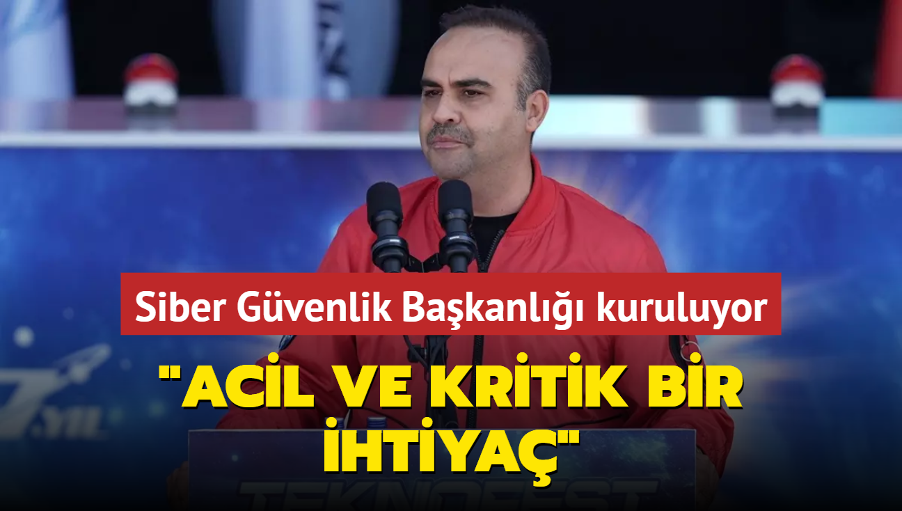 Siber Gvenlik Bakanl kuruluyor... Bakan Kacr: Acil ve kritik bir ihtiya