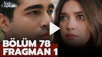 Yal apkn fragman | Ferit'ten ok hamle! Yal apkn 78. blm fragman kt m?