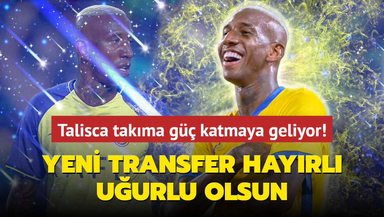 Ve yeni transfer hayrl uurlu olsun! Anderson Talisca takma g katmaya geliyor...