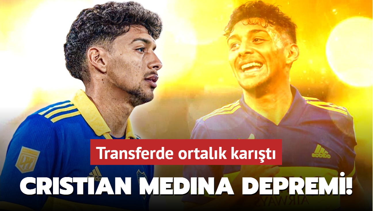 Cristian Medina depremi! Transferde ortalk kart: Dev teklifi resmen duyurdular...