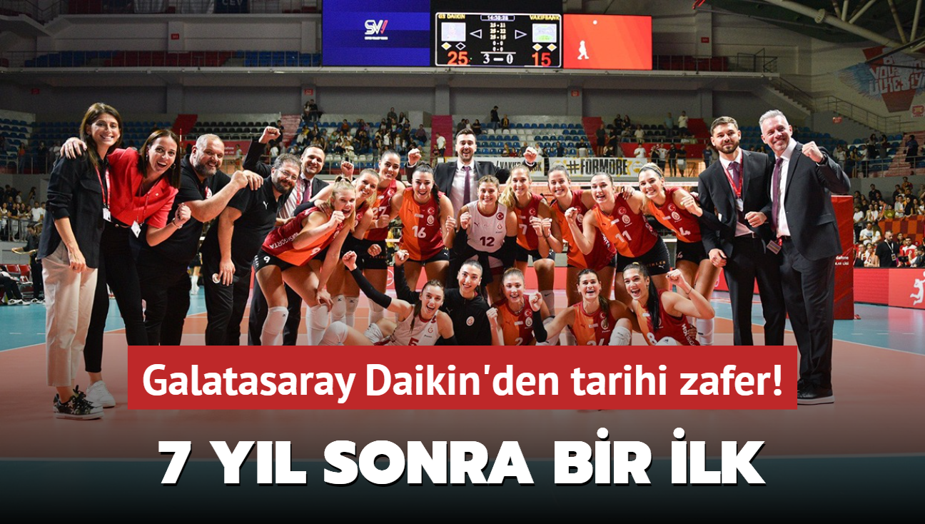 Galatasaray Daikin'den tarihi zafer! 7 yl sonra bir ilk