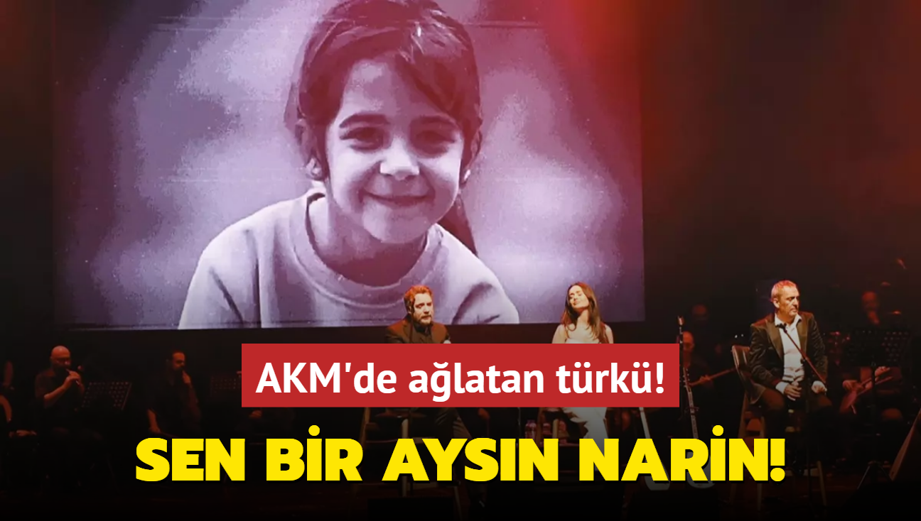 Sen bir aysn Narin! AKM'de alatan trk!