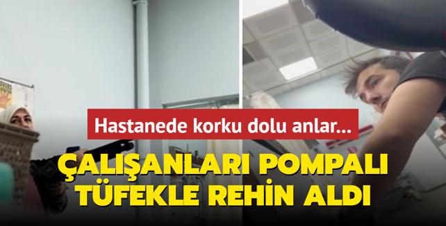 Hastanede korku dolu anlar... alanlar pompal tfekle rehin ald