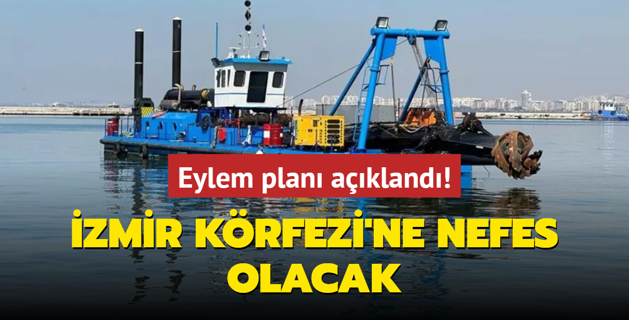 "Acil ve Ksa Vadeli Eylem Plan" akland! zmir Krfezi'ne nefes olacak