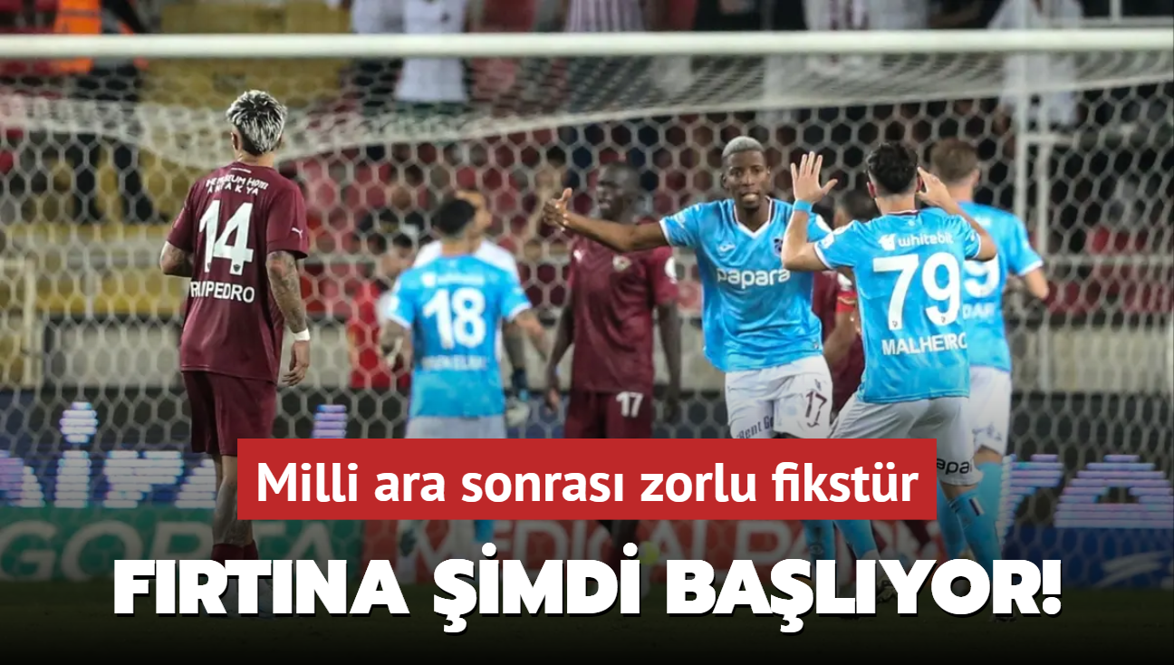 Frtna imdi balyor! Milli ara sonras zorlu fikstr