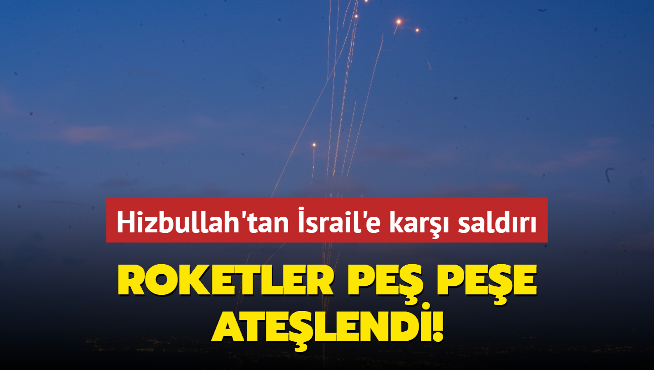 Hizbullah'tan srail'e kar saldr... Roketler pe pee atelendi!