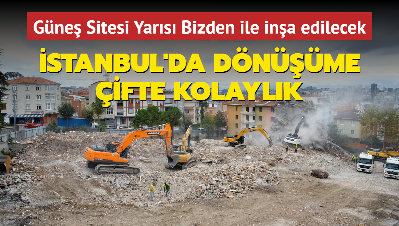 stanbul'da dnme ifte kolaylk... Gne Sitesi Yars Bizden ve TOK ile ina edilecek