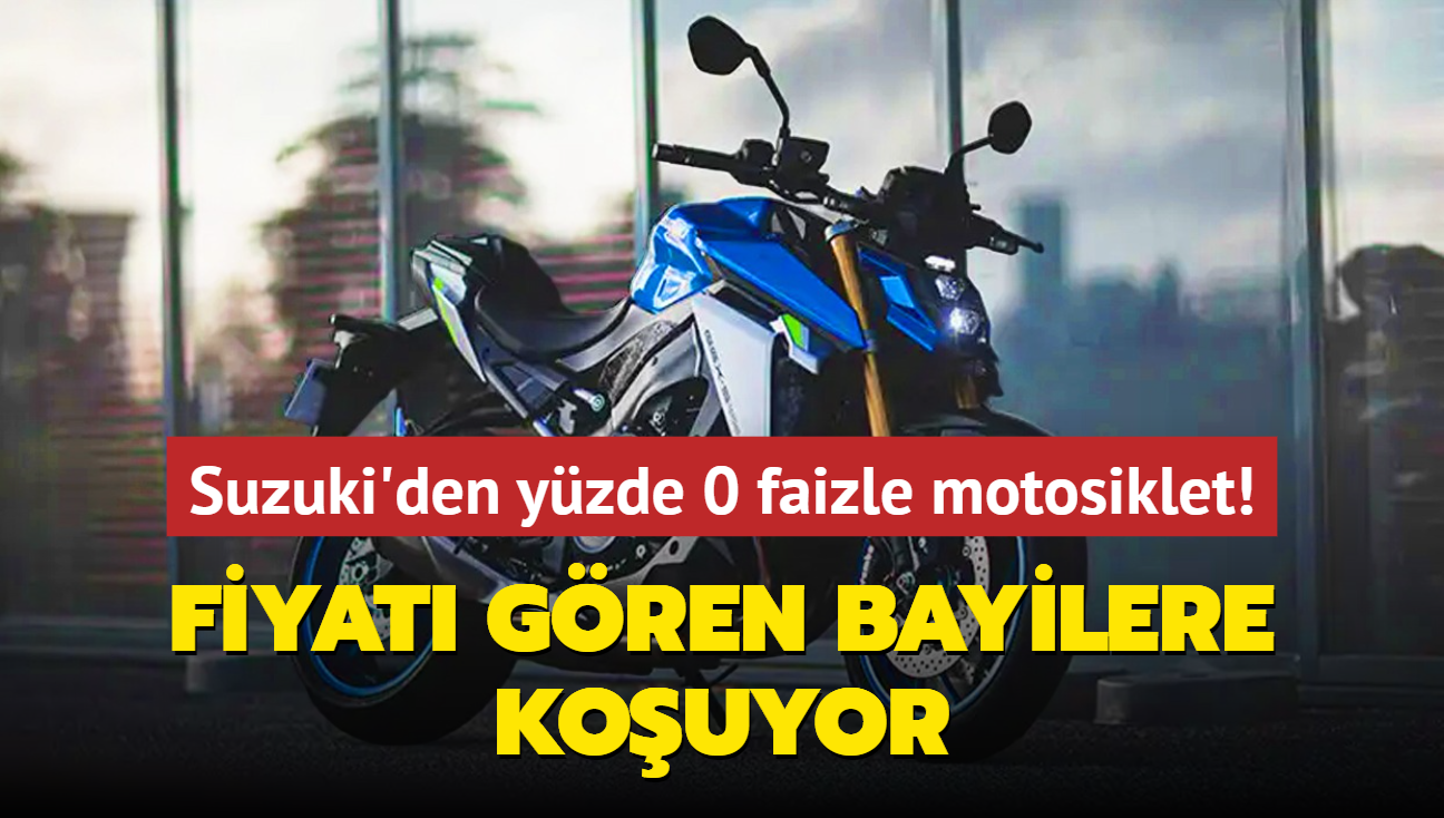 Suzuki olmaz dedirtti: Yzde 0 faiz ile motosiklet imkan! Fiyat gren bayilere kouyor