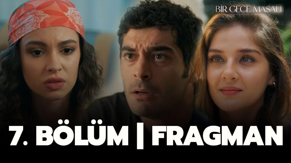 Bir Gece Masal fragman | Mahir Sla'y kard m" Bir Gece Masal 7. blm fragman izle!