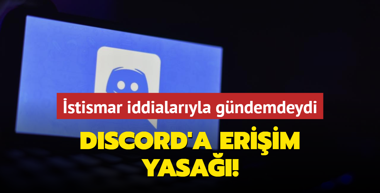 Discord'a eriim yasa getirildi