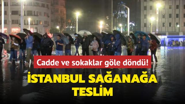 stanbul saanaa teslim... Cadde ve sokaklar gle dnd!