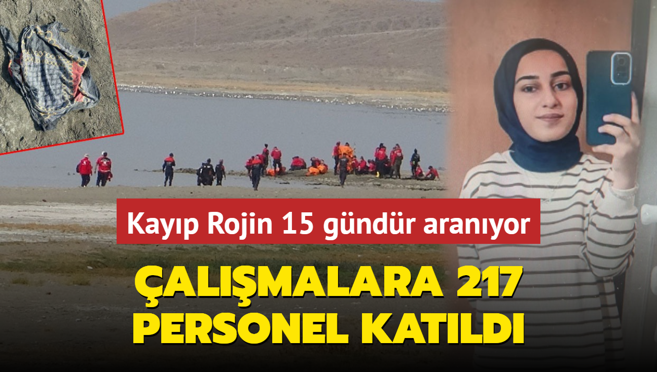 Kayp Rojin 15 gndr aranyor... almalara 217 personel katld