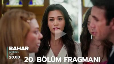 Bahar 20. Blm fragman yaynland! 